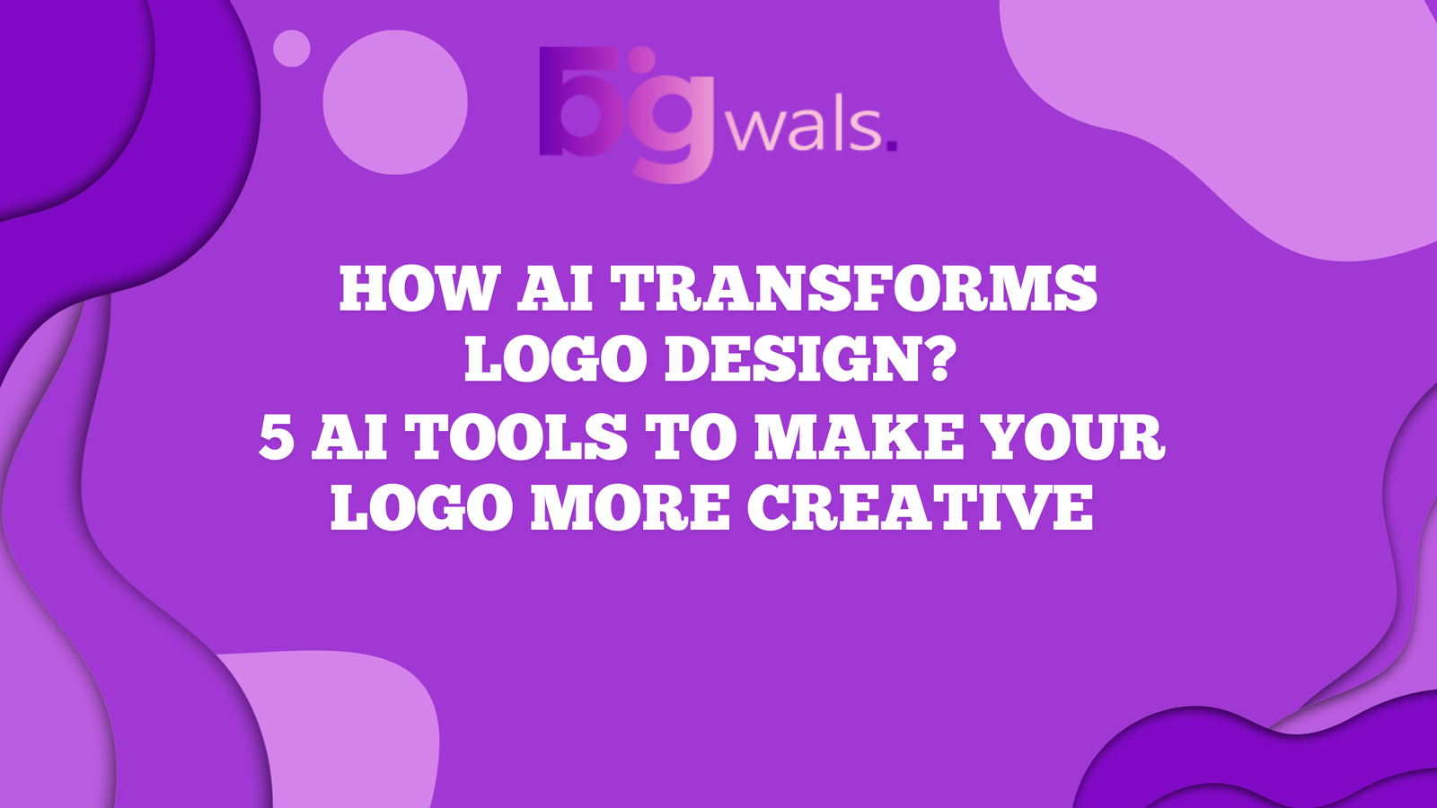 How AI Transforms Logo Design? 5 Ai Tools to Make Your Logo More Creative